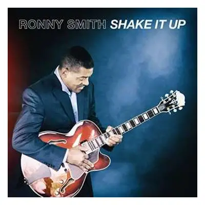 CD Ronny Smith: Shake It Up