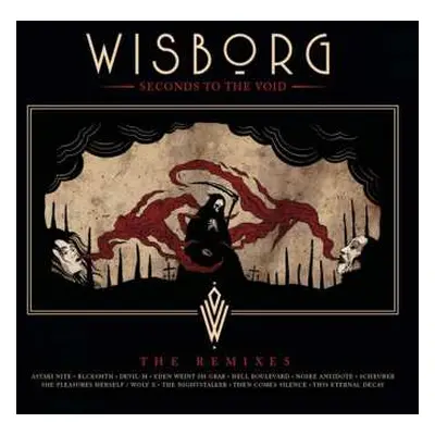 2CD Wisborg: Seconds To The Void – The Remixes