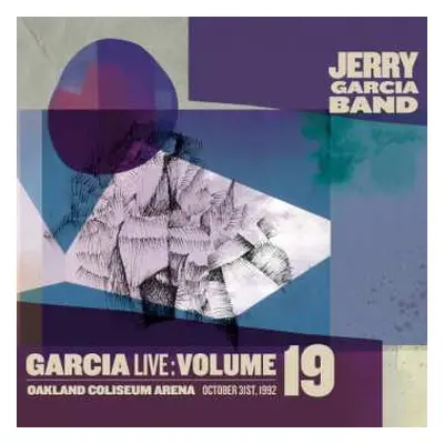 CD The Jerry Garcia Band: GarciaLive : Volume 19 Oakland Coliseum Arena, October 31, 1992 DIGI