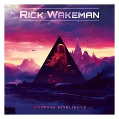 CD Rick Wakeman: Gastank Highlights LTD