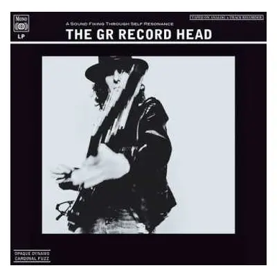 LP GR: The GR Record Head LTD | CLR