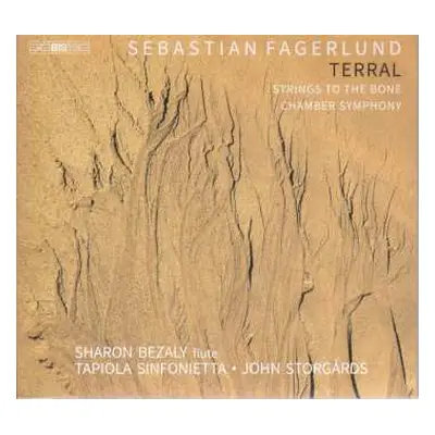 SACD Tapiola Sinfonietta: Terral / Strings To The Bone / Chamber Symphony