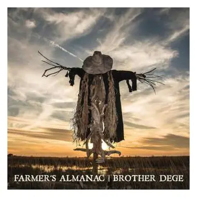 CD Brother Dege: Farmer's Almanac