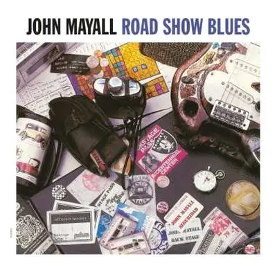 LP John Mayall: Road Show Blues (180g)