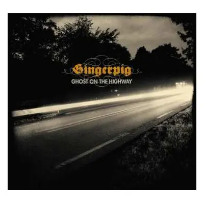 CD Gingerpig: Ghost On The Highway