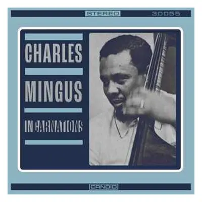 CD Charles Mingus: Incarnations