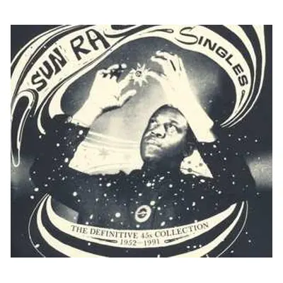 3CD Sun Ra: Singles (The Definitive 45s Collection 1952–1991)