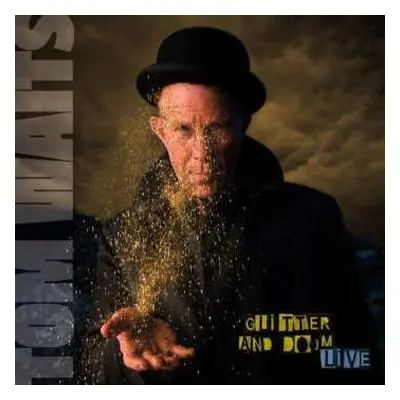 2CD Tom Waits: Glitter And Doom Live