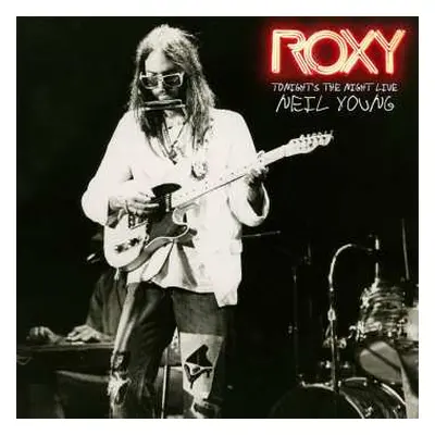 CD Neil Young: Roxy (Tonight's The Night Live)