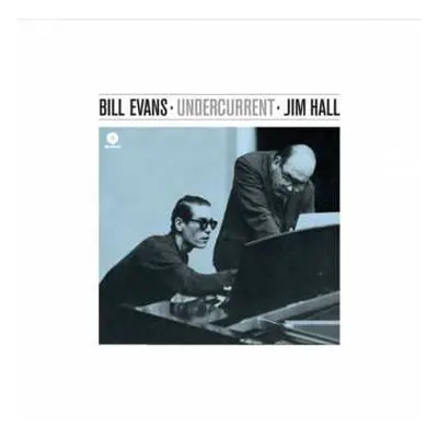 LP Bill Evans: Undercurrent LTD