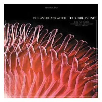 LP The Electric Prunes: Release Of An Oath LTD | CLR