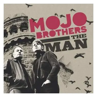 SP Mojo Brothers: The Man