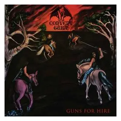 LP Convent Guilt: Guns For Hire