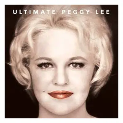 2LP Peggy Lee: Ultimate Peggy Lee