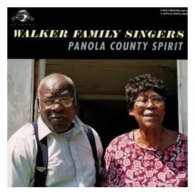 CD Walker Family Singers: Panola County Spirit