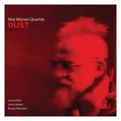 CD Mat Maneri Quartet: Dust