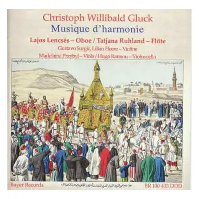 CD Christoph Willibald Gluck: Musique d'Harmonie