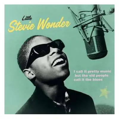 LP Stevie Wonder: I Call It Pretty Music, But The Old People Call It The Blues