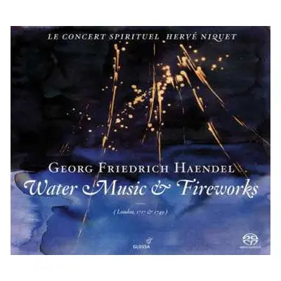 SACD Georg Friedrich Händel: Water Music & Fireworks