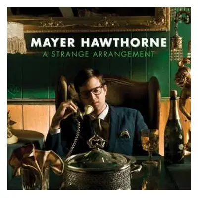 CD Mayer Hawthorne: A Strange Arrangement