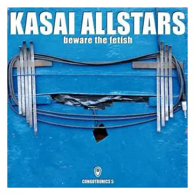 2CD Kasai Allstars: Beware The Fetish DIGI