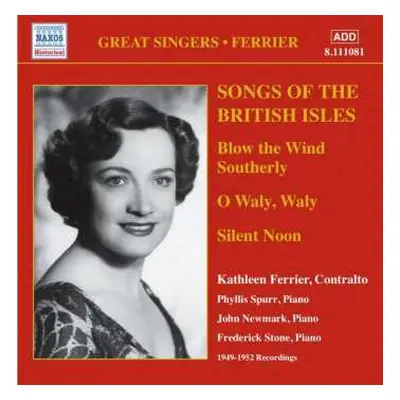 CD Roger Quilter: Kathleen Ferrier - Songs Of The British Isles