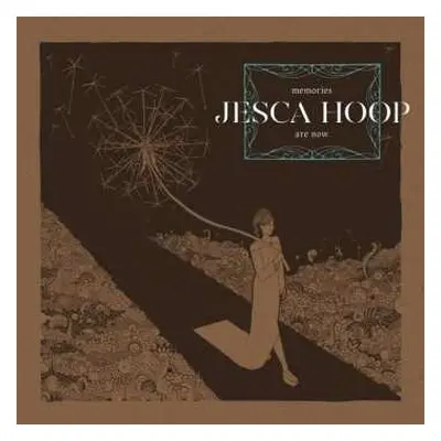 CD Jesca Hoop: Memories Are Now