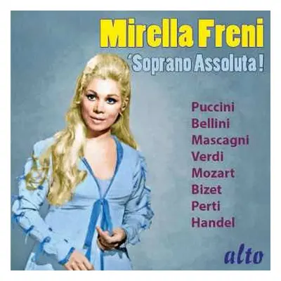 CD Giacomo Puccini: Mirella Freni - Soprano Assoluta!