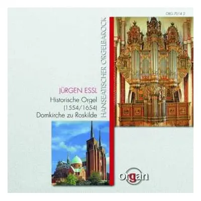 CD Franz Tunder: Jürgen Essl An Der Orgel Der Domkirche Roskilde