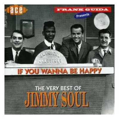 CD Jimmy Soul: If You Wanna Be Happy