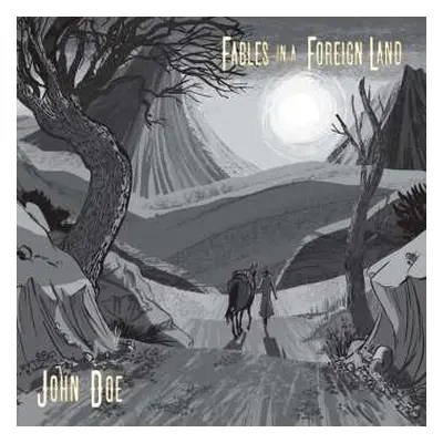 CD John Doe: Fables In A Foreign Land