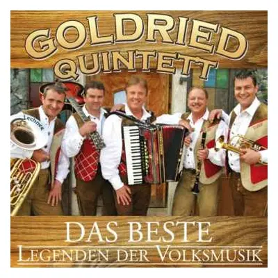 CD Goldried Quintett: Das Beste - Legenden Der Volksmusik