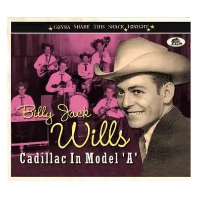 CD Billy Jack Wills: Cadillac In Model 'A'