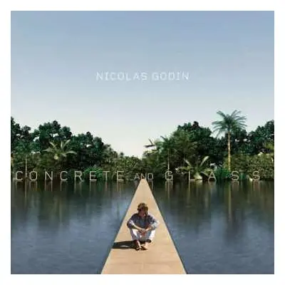 CD Nicolas Godin: Concrete And Glass DIGI