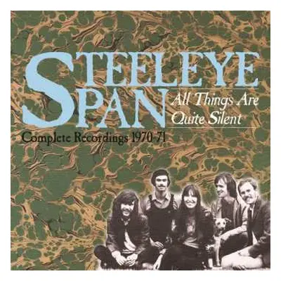 3CD/Box Set Steeleye Span: All Things Are Quite Silent: Complete Recordings 1970-71