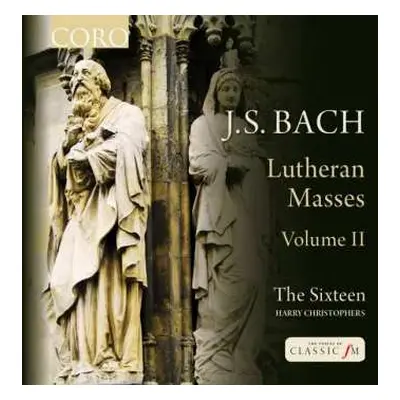 CD Johann Sebastian Bach: Lutheran Masses Volume II