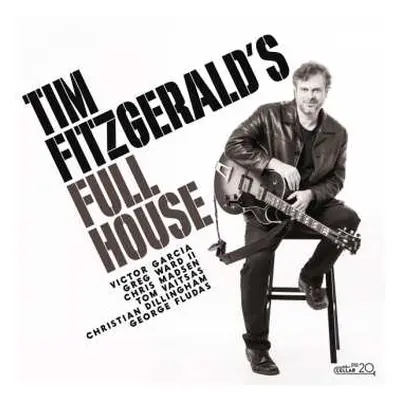 CD Tim Fitzgerald: Tim Fitzgerald's Full House