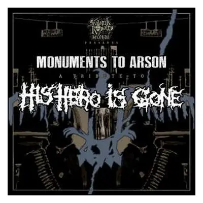 LP Various: Monuments To Arson: A Tribute To His Hero Is Gone