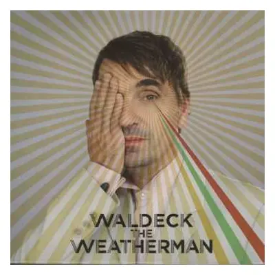 LP Waldeck: The Weatherman