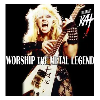 CD The Great Kat: Worship The Metal Legend