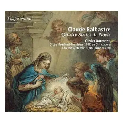 CD Claude Balbastre: 4 Suites De Noels