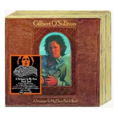 CD Gilbert O'Sullivan: A Stranger In My Own Backyard