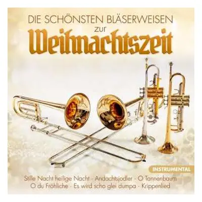 CD Stephan Herzog: Die Schönsten Bläserweisen Zur Weihnachtszeit