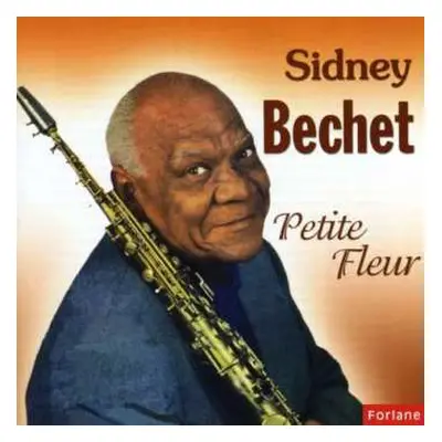 CD Sidney Bechet: Petite Fleur