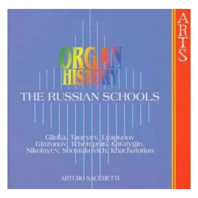 CD Arturo Sacchetti: The Russian Schools