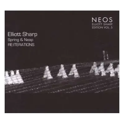 CD Elliott Sharp: Spring & Neap - RE:ITERATIONS