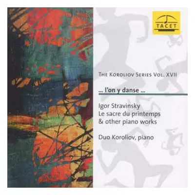 CD Igor Strawinsky: Le Sacre Du Printemps (fassung Für Klavier 4-händig)