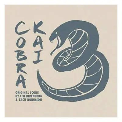 2CD Leo Birenberg: Cobra Kai: Season 3