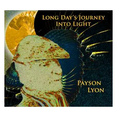 CD Payson Lynn: Long Day's Journey Into Light