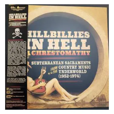 LP Various: Hillbillies In Hell - A Chrestomathy: Subterranean Sacraments From The Country Music